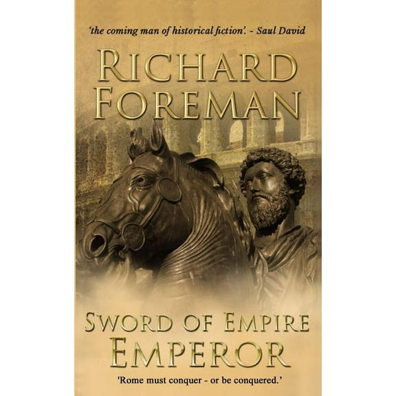Sword of Empire: Emperor (Paperback) by Richard Foreman
