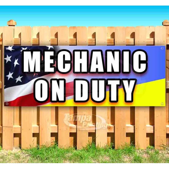 Mechanic On Duty 13 oz Vinyl Banner With Metal Grommets