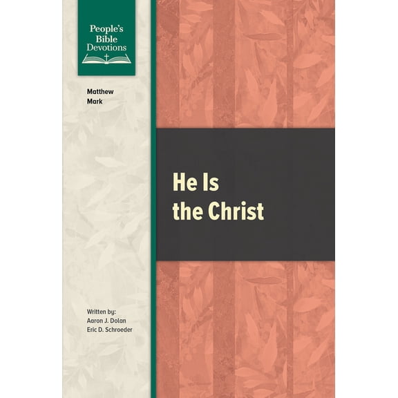 People's Bible Devotions He Is the Christ, (Paperback)