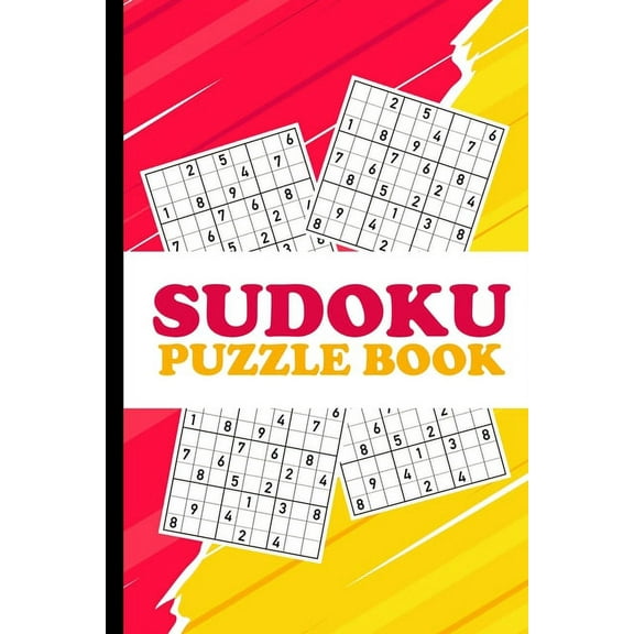 Sudoku Puzzle Book: Best sudoku puzzle for beginners to spend time being a sudoku master. Difficulty: Very Easy (Paperback)(Large Print)