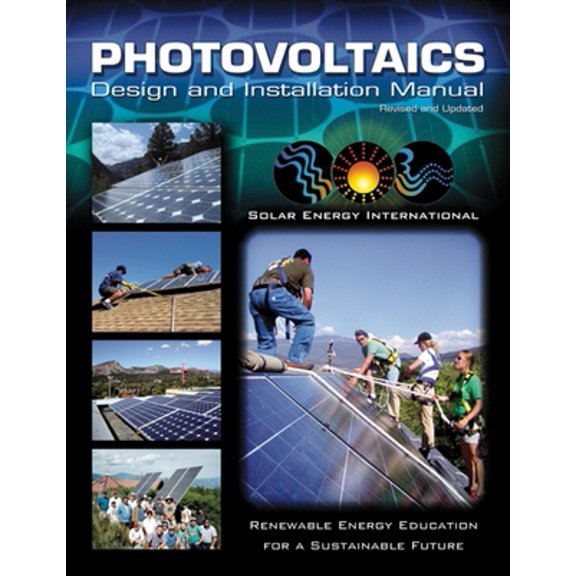 Pre-Owned Photovoltaics: Design and Installation Manual (Paperback) 0865715203 9780865715202