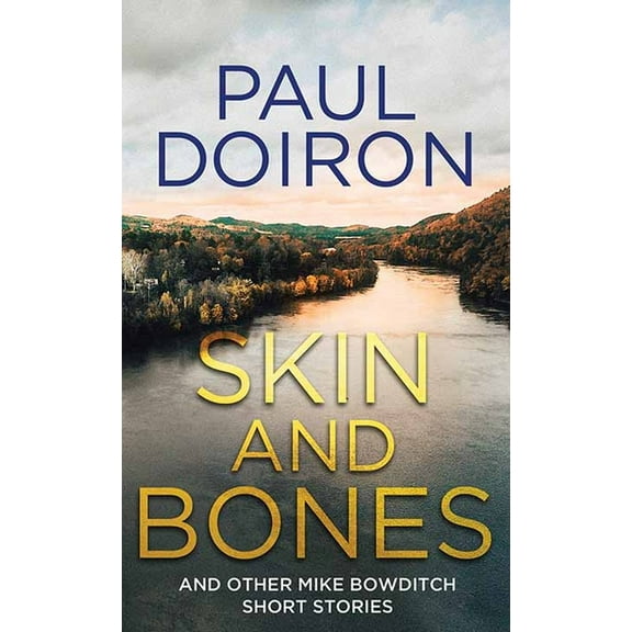 Center Point Platinum Mystery (Large Pri Skin and Bones: And Other Mike Bowditch Short Stories, (Hardcover)