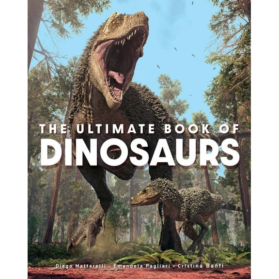 The Ultimate Book of Dinosaurs, (Hardcover)