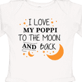 thumbnail image 4 of Inktastic I Love My Poppi to the Moon and Back Boys or Girls Long Sleeve Baby Bodysuit, 4 of 5