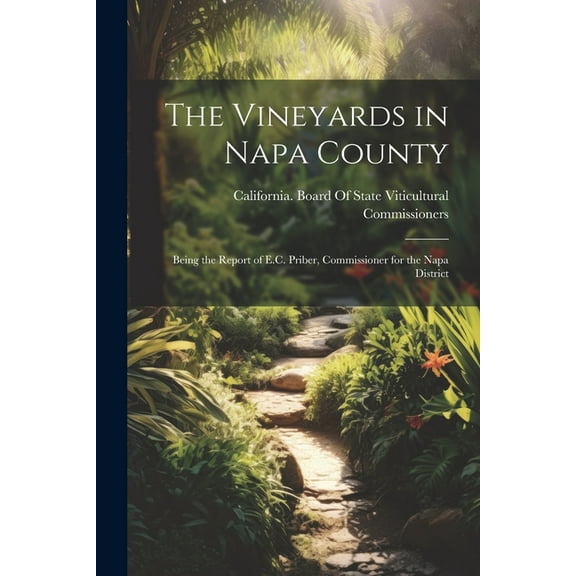 The Vineyards in Napa County (Paperback)