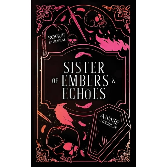 Rogue Ethereal Sister of Embers & Echoes, Book 4, (Paperback)