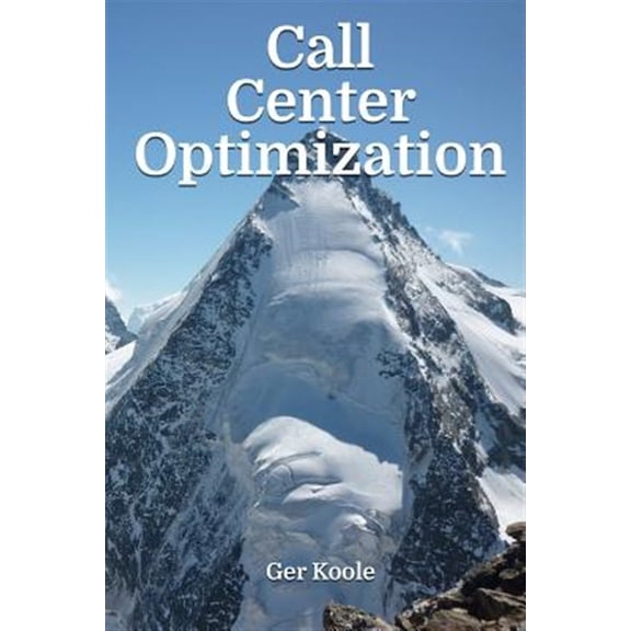 Pre-Owned Call Center Optimization (Paperback) 9082017903 9789082017908