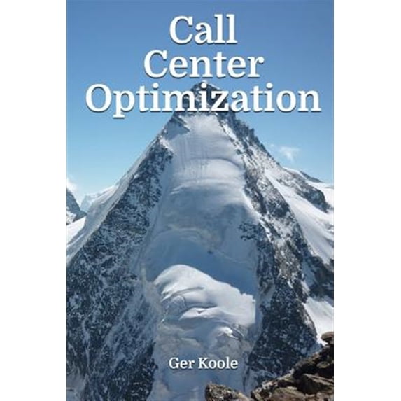 Pre-Owned Call Center Optimization (Paperback) 9082017903 9789082017908