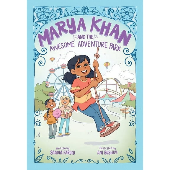 Marya Khan Marya Khan and the Awesome Adventure Park (Marya Khan #4), (Paperback)