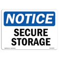 thumbnail image 1 of SignMission OS-NS-D-35-L-18267 OSHA Notice Sign - Secure Storage, 1 of 1