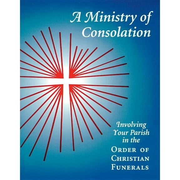 A Ministry of Consolation, (Paperback)