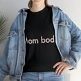 thumbnail image 6 of Mom Bod shirt Funny Mama Tshirt Gift Idea for Mom Mother’s Day ID-0206-XTY4, 6 of 7