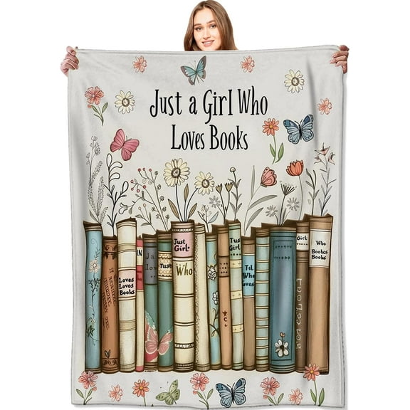 Just a Girl Who Loves Books Blanket Reader Floral and Butterfly Throw Blankets,Birthday Gifts for Kids Girls Women,Lightweight Soft Fleece,Book Lovers,Sofa Couch Bed Room Decor 50x60in