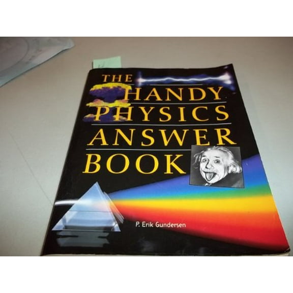 Pre-Owned The Handy Physics Answer Book (The Handy Answer Book Series) (Paperback) 1578590582 9781578590582