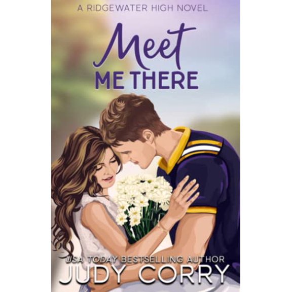 Pre-Owned Meet Me There (Ridgewater High Romance), 9781957862040, 1957862041, Paperback,