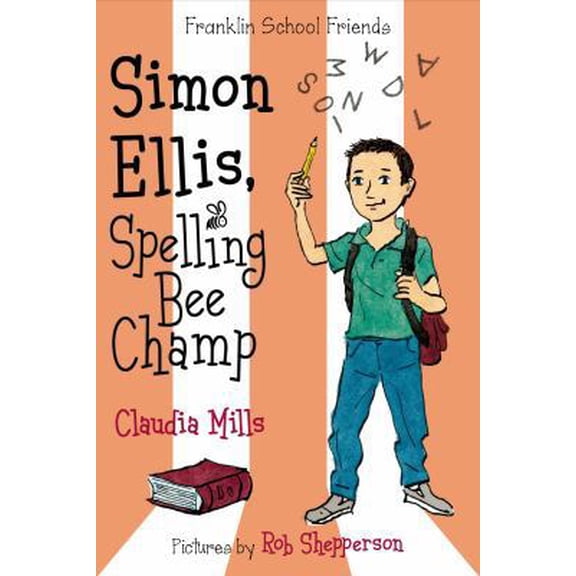 Pre-Owned Simon Ellis, Spelling Bee Champ (Hardcover) 0374302219 9780374302214