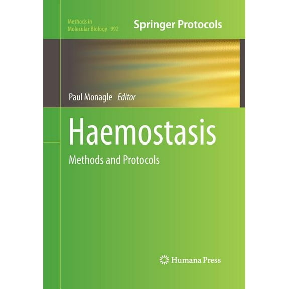 Haemostasis: Methods and Protocols
