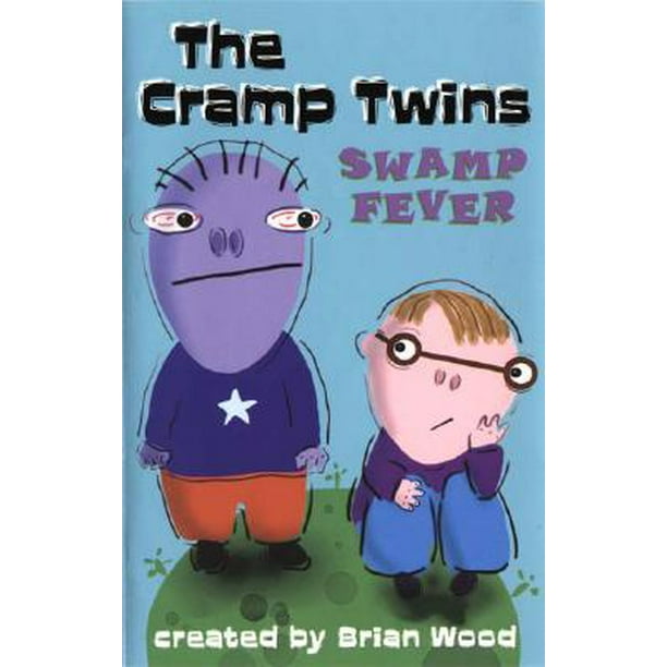 Cramp Twins: The Cramp Twins : Swamp Fever (Paperback) 