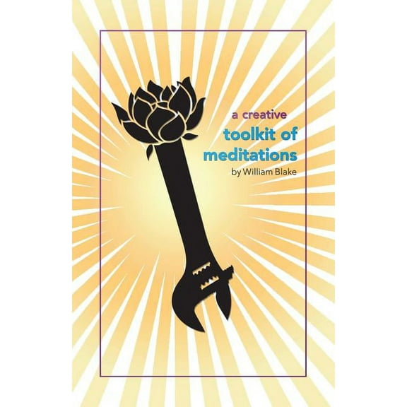 A Creative Toolkit of Meditations (Paperback)