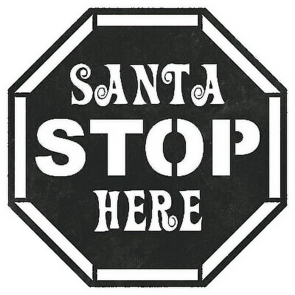 Santa Stop Here - Metal Wall Art