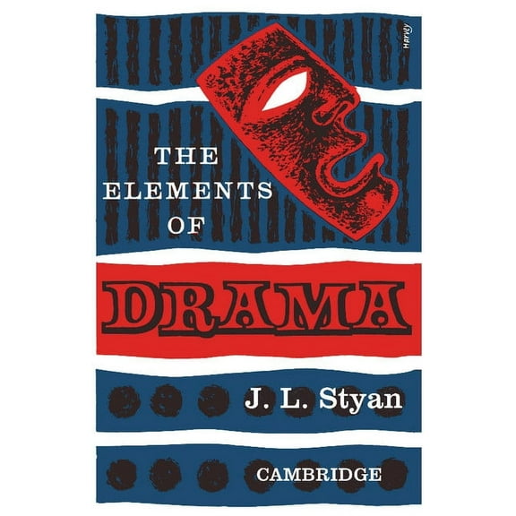 The Elements of Drama, (Paperback)