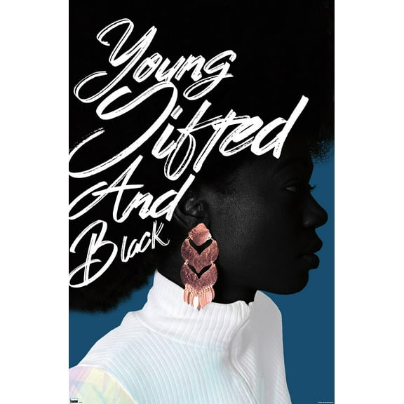 NUMA Art - Young Gifted And Black Wall Poster, 22.375" x 34"
