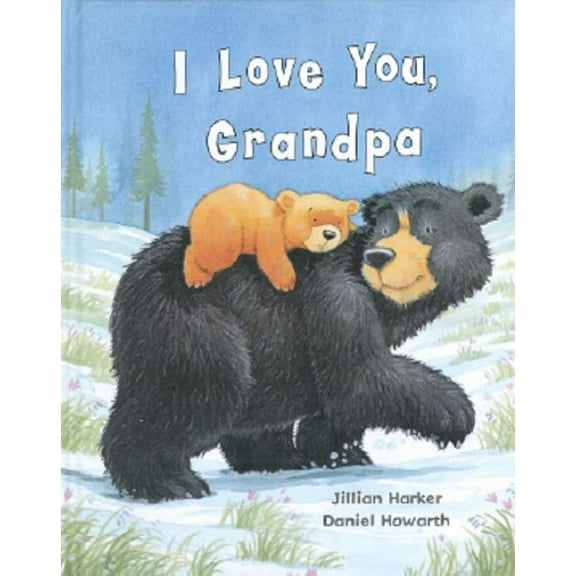 I Love You, Grandpa, (Hardcover)