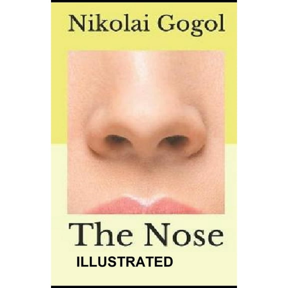The Nose Illustrated (Paperback)