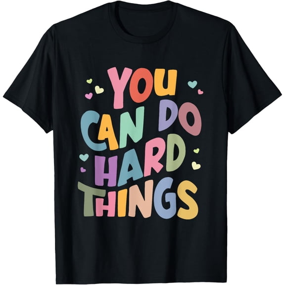 Exquisite and comfortable-Test Day Teacher Shirt You Can Do Hard Things Women Kids T-Shirt
