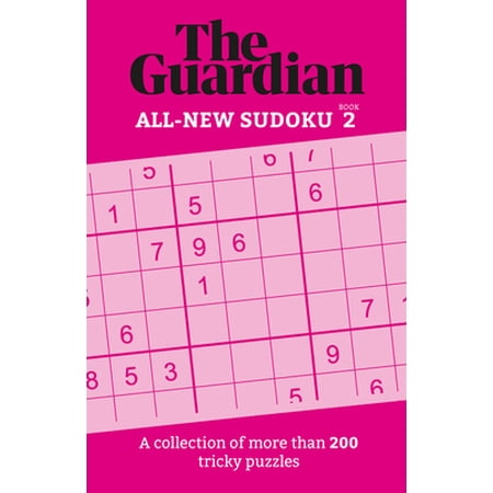 Pre-Owned Guardian Sudoku 2: A Collection of More Than 200 Tricky Puzzles (Paperback) 1802794263 9781802794267