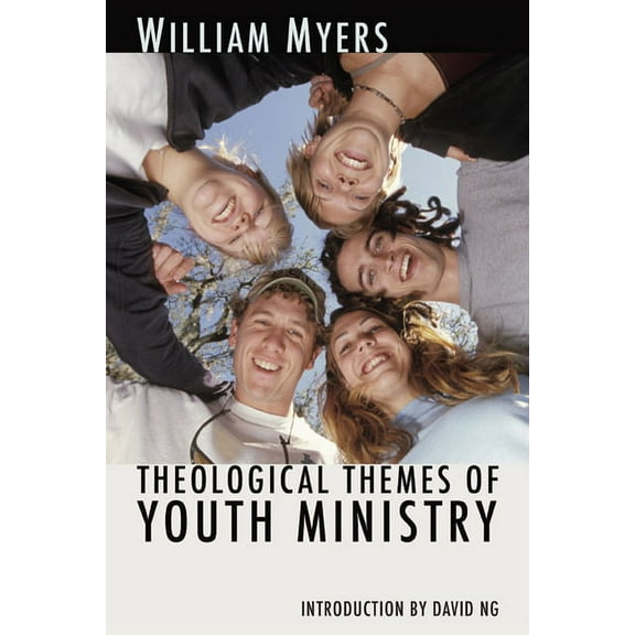 Theological Themes of Youth Ministry (Paperback)