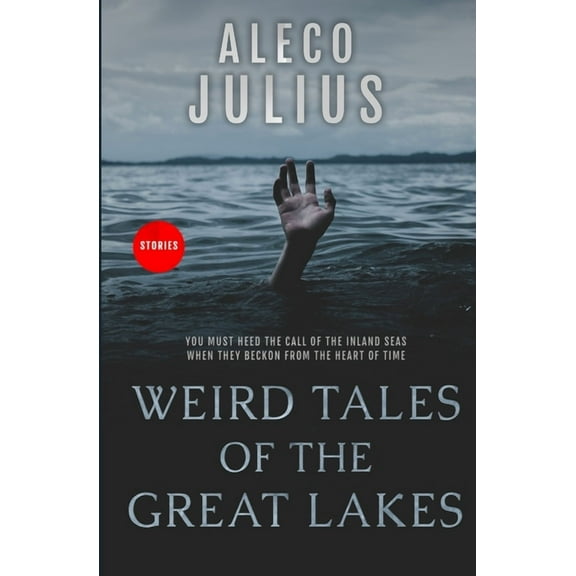 Weird Tales of the Great Lakes, (Paperback)