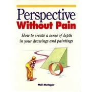 Pre-Owned Perspective Without Pain (Paperback) 0891344462 9780891344469