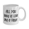 thumbnail image 2 of Inspirational Tabby Cat 15oz Mug, All You Need is Love and a Tabby, Gifts F Cat Lovers, Present From Friends, Cup F Tabby Cat, 2 of 2