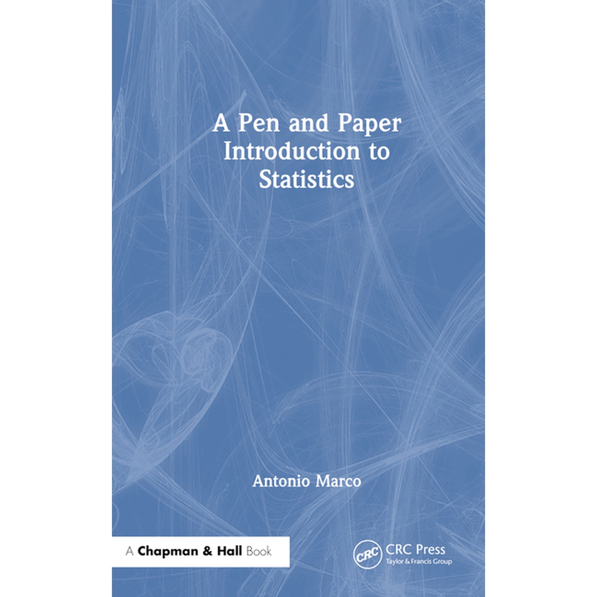 A Pen and Paper Introduction to Statistics (Hardcover)