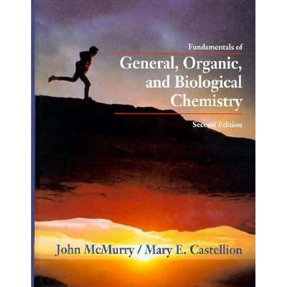 Pre-Owned Fundamentals of General, Organic and Biological Chemistry (Hardcover) 0133422887 9780133422887
