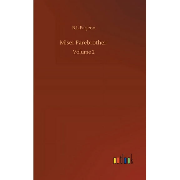 Miser Farebrother: Volume 2 (Hardcover)