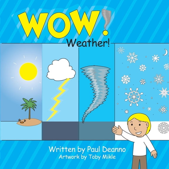 WOW! Weather!, (Paperback)