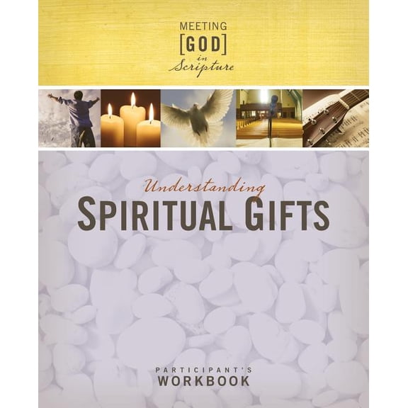 Understanding Spiritual Gifts, Participant's Workbook (Meeting God in Scripture), (Paperback)
