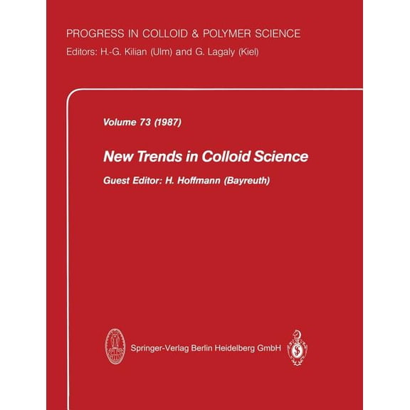 Progress in Colloid and Polymer Science New Trends in Colloid Science, Book 73, (Paperback)