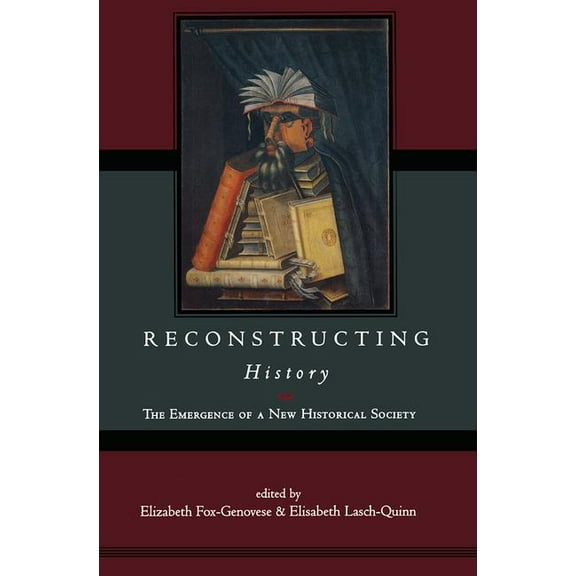 Reconstructing History, (Paperback)
