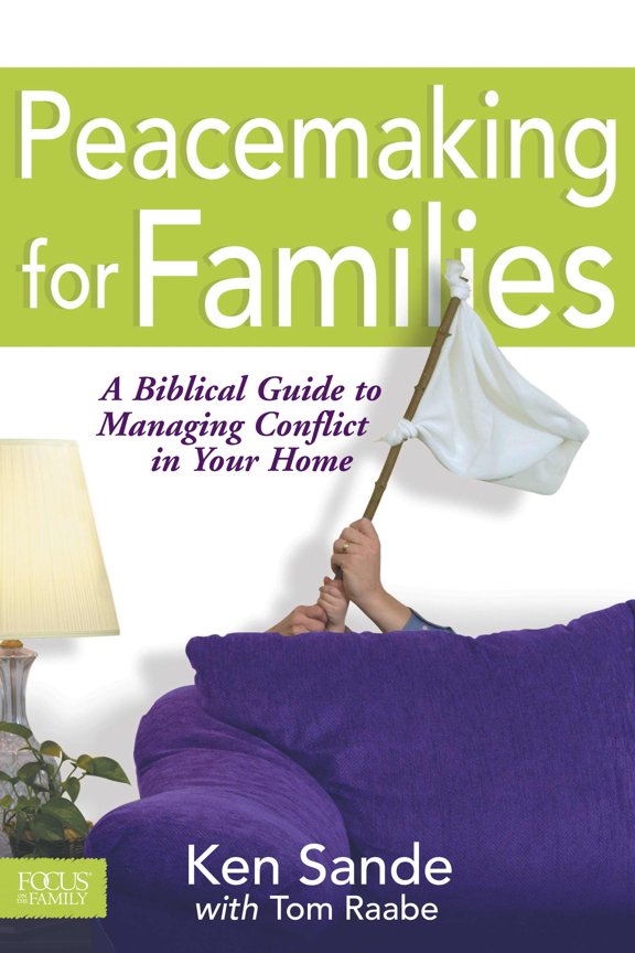 Peacemaking For Families