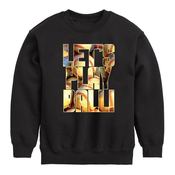 Instant Message - Lets Play Ball - Toddler & Youth Crewneck Fleece Sweatshirt