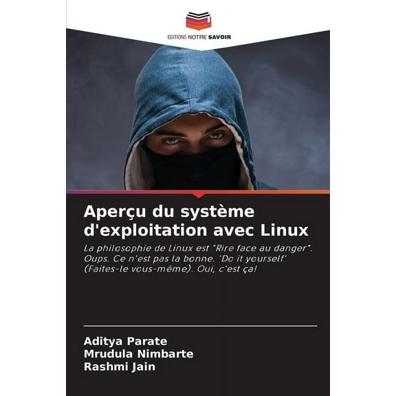 Aperçu du système d'exploitation avec Linux, (Paperback)