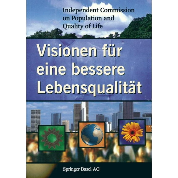 Visionen Für Eine Bessere Lebensqualität, (Paperback)