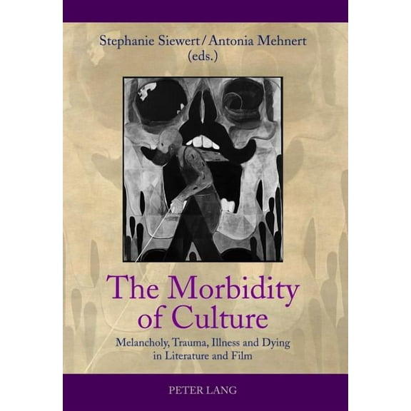 The Morbidity of Culture (Paperback)