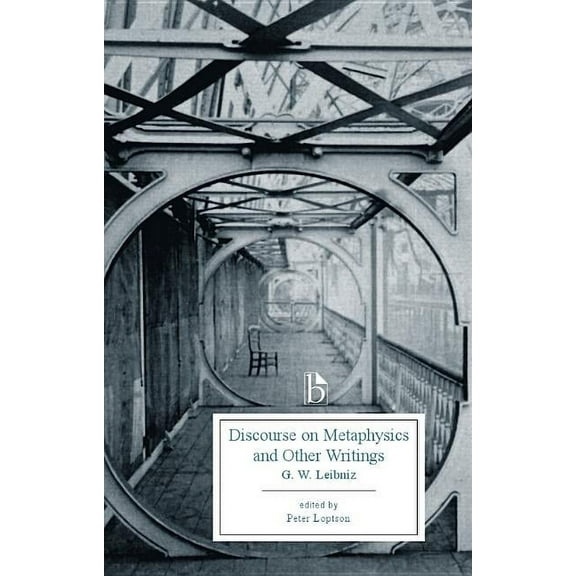 Broadview Editions Discourse on Metaphysics and Other Writings, (Paperback)