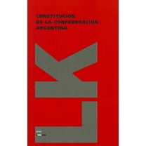 Constitución de la Confederación Argentina (Paperback)