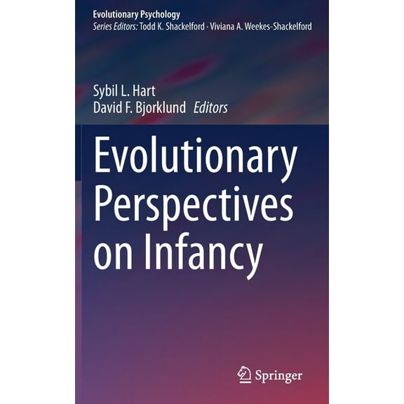 Evolutionary Psychology Evolutionary Perspectives on Infancy, (Hardcover)