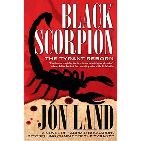 Pre-Owned Black Scorpion: The Tyrant Reborn (Michael Tiranno The Tyrant) (Hardcover) 0765337231 9780765337238
